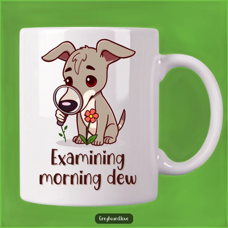 Funny Greyhound Inspector Mug - Hilarious Gift for Curious Dog & Nature Lovers