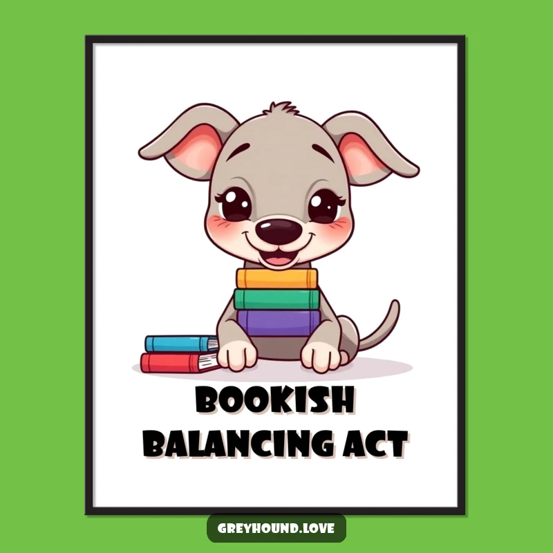 Funny Greyhound Book Balance Digital Art - Instant Whimsical Decor for Smart Homes