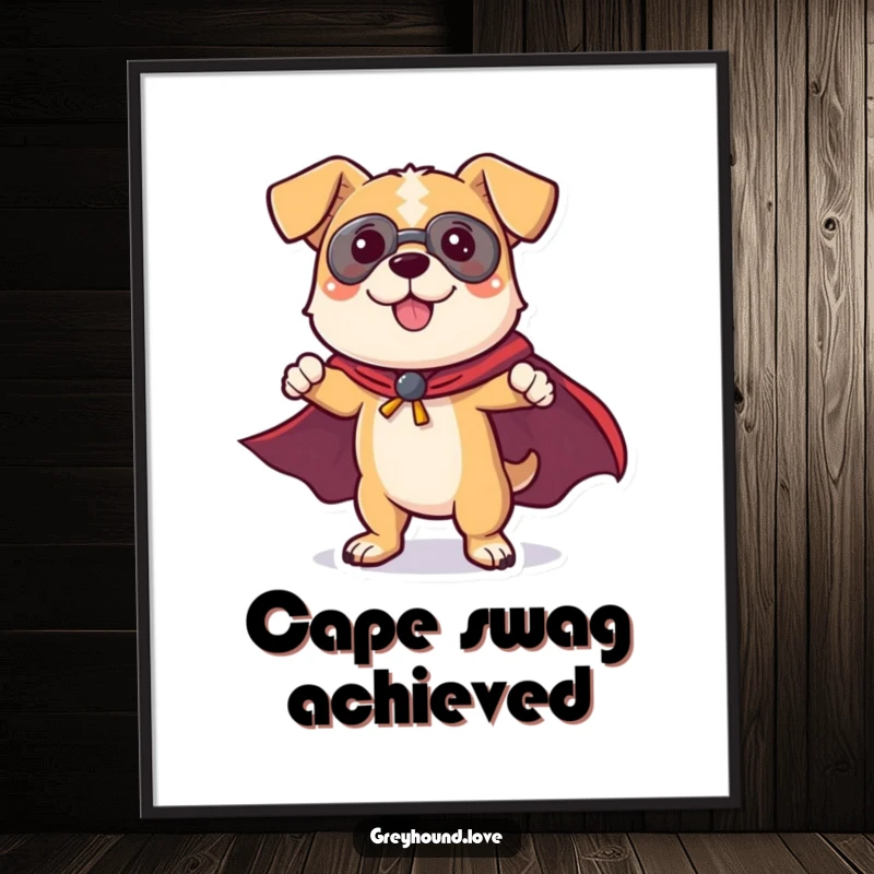 Funny Dog Digital Art Print: A playful dog character in a superhero cape strikes a powerful and heroic pose, radiating confidence.
