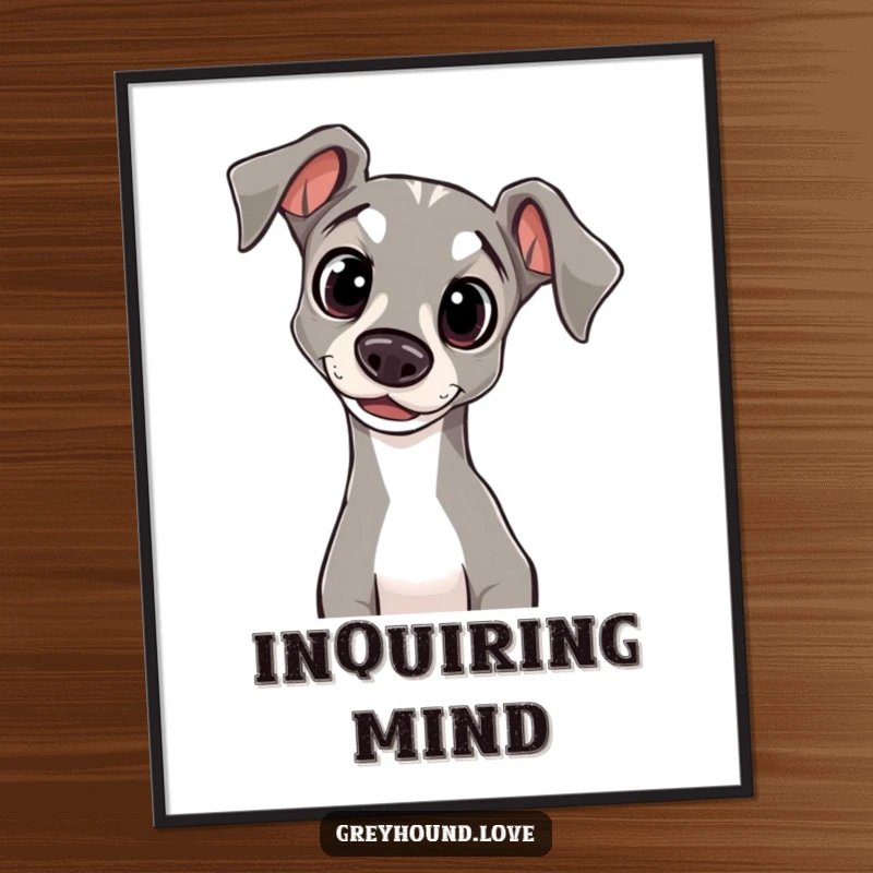 Funny Digital Art Print of a greyhound with wide, innocent eyes, its head tilted curiously, conveying sweet inquisitiveness.