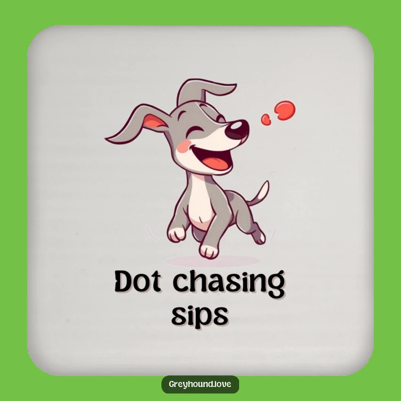 Funny Greyhound Chasing Red Dot Coaster: Hilarious Dog Decor