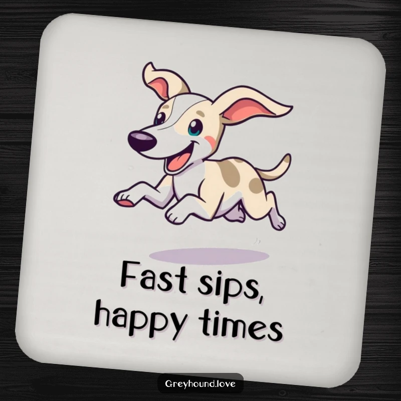 Funny coaster featuring a swift greyhound dashing with ears flying and a happy expression, designed to protect surfaces with joy.