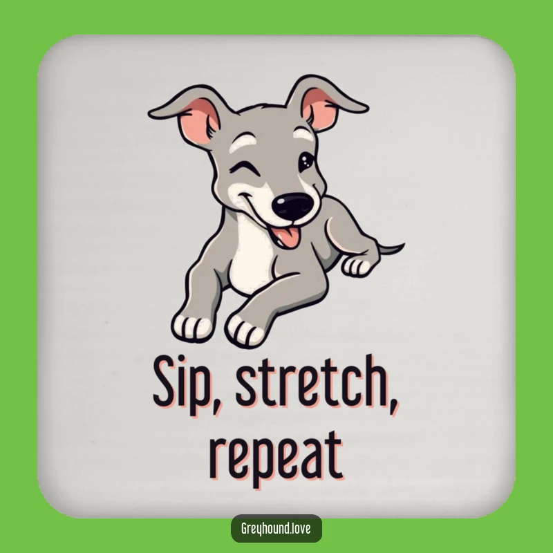 Funny Greyhound Chill Coaster - Contented Smile Decor Gift
