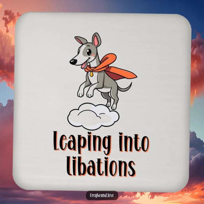 Funny drink coaster depicting a greyhound in a cape leaping from a cloud, preventing drink rings with heroic style.