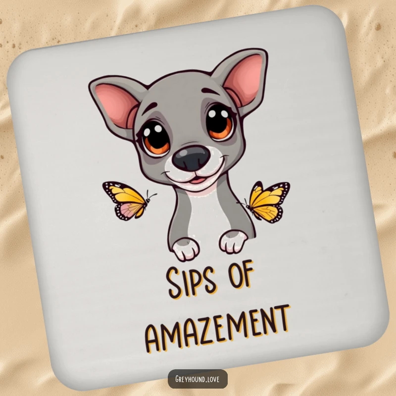 Funny Greyhound coasters featuring a dog with big, happy eyes curiously looking at a butterfly, adding whimsical protection.