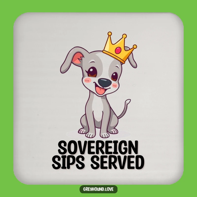 Funny Crowned Greyhound Tail Wag Coaster - Protect Surfaces with Royalty