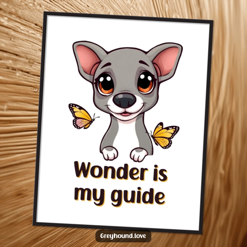 Funny Greyhound art print of a dog with big, happy eyes curiously looking at a butterfly, evoking gentle fascination.