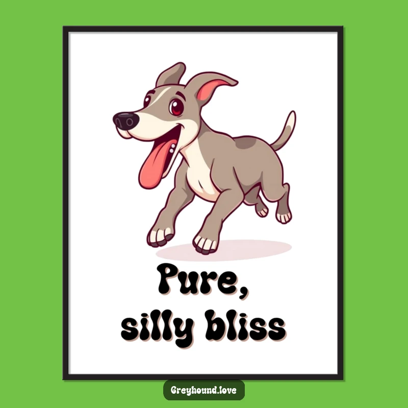 Funny Greyhound Playful Poster - Excited Tongue Out Wall Art Gift