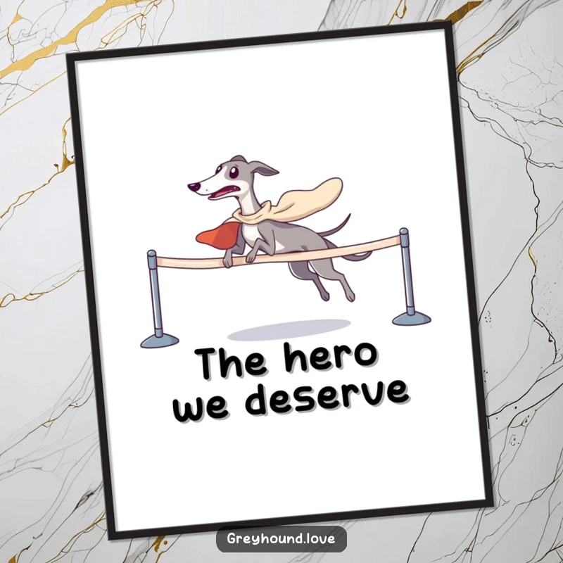 Funny print of a greyhound in a cape triumphantly crossing a finish line, celebrating a big win.