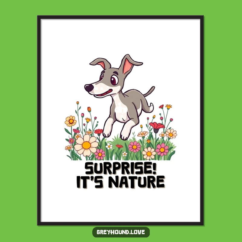 Funny Surprised Greyhound Flower Poster - Whimsical Wall Art for Laughs