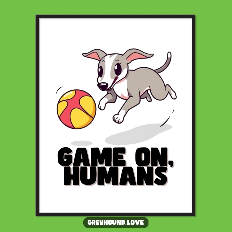 Energetic Greyhound Ball Chase Poster: Dynamic Wall Art Celebrating Canine Playfulness