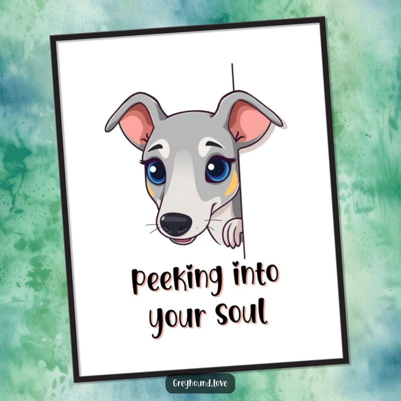 Funny Greyhound Poster showing a dog peeking with bright, curious eyes, adding a touch of humor and intrigue.