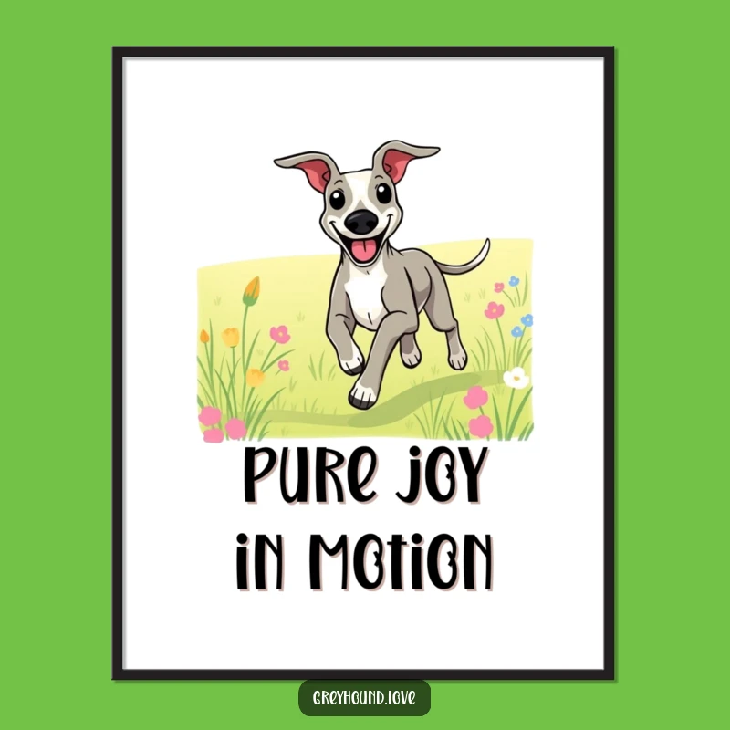 Funny Happy Greyhound Running Poster: Joyful Art Print, Great Gift