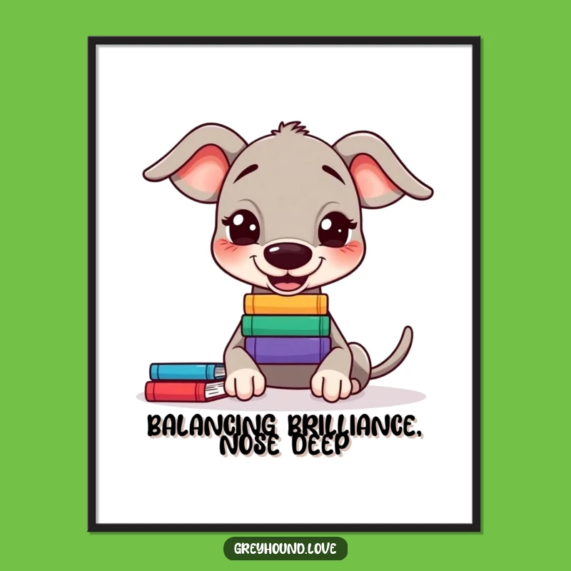 Funny Free Printable Wall Art: Greyhound Book Balance - Quirky Downloadable Art