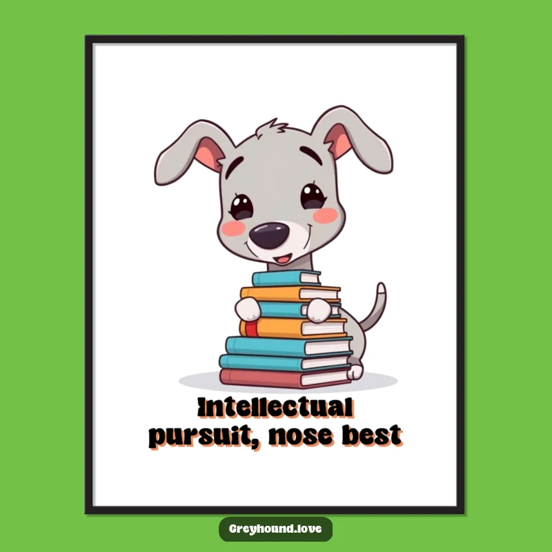 Free Printable Greyhound Wall Art: Funny Dog Book Lover Downloadable Art for Home