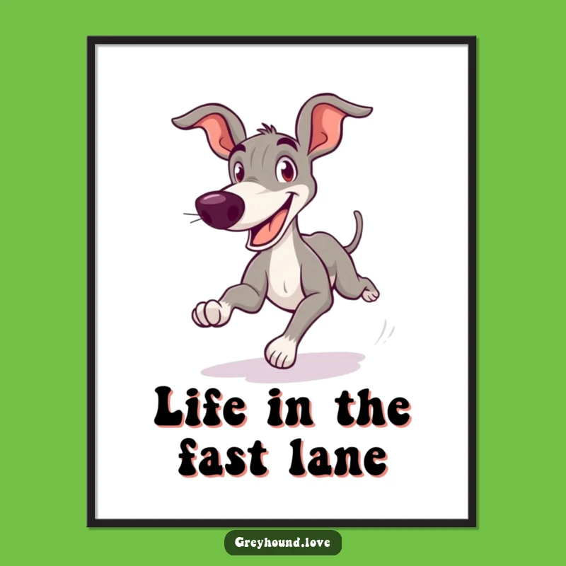 Free Printable Greyhound Wall Art: Goofy Zooming Dog Decor Downloadable Gift