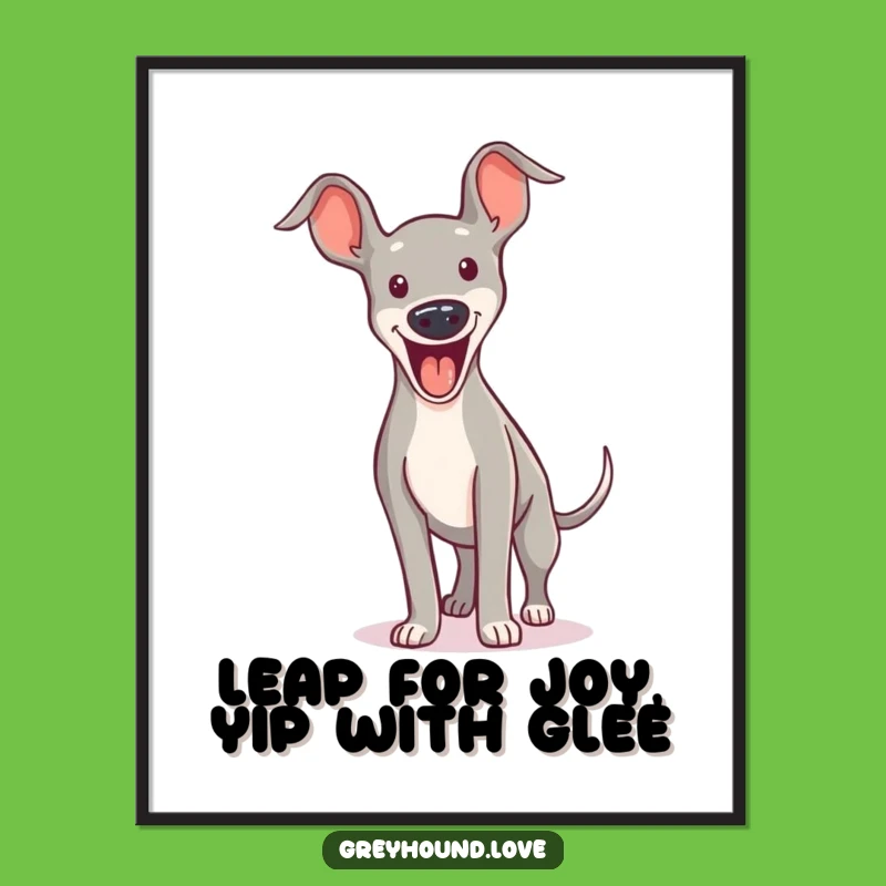 Free Printable Excited Greyhound Wall Art - Funny Downloadable Yipping Jump Art