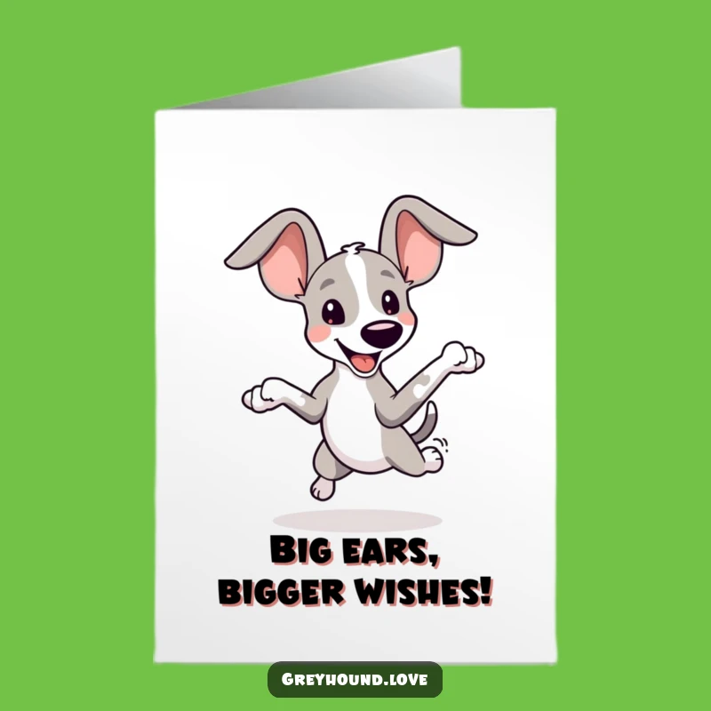 Free Printable Birthday Card: Joyful Greyhound Ears Leap Fun Download