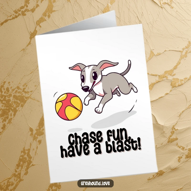 Funny Free Printable Birthday Card featuring a playful greyhound chasing a colorful bouncing ball, celebrating with energy and fun.