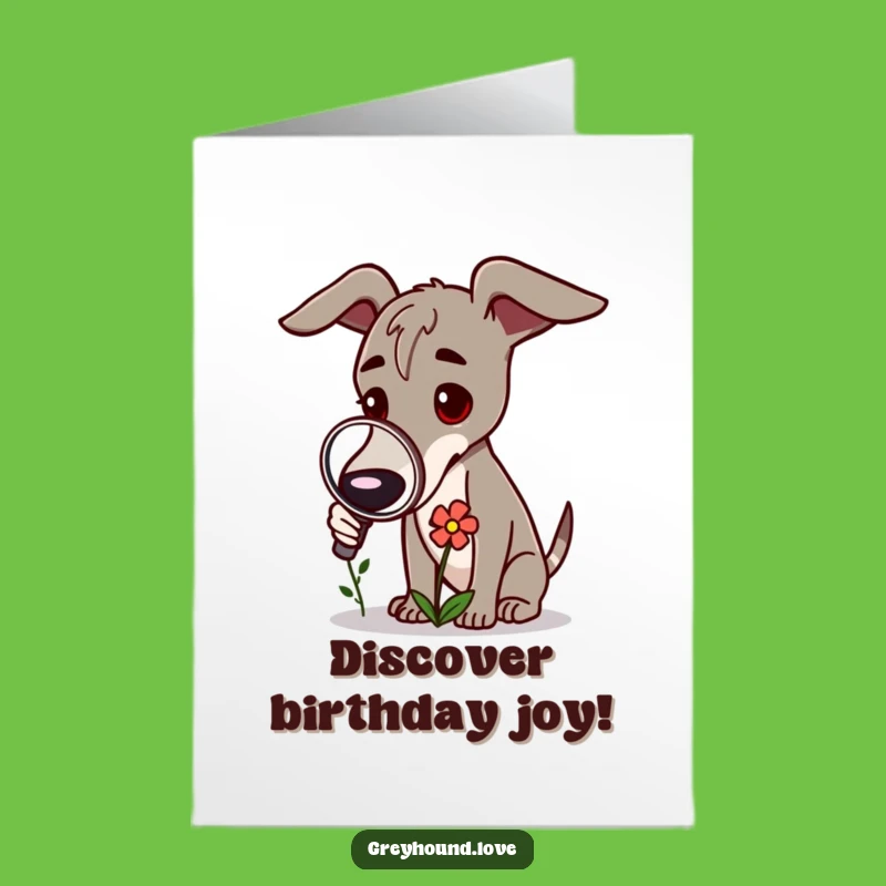Free Printable Birthday Card: Curious Greyhound Inspects Flower - Downloadable Gift