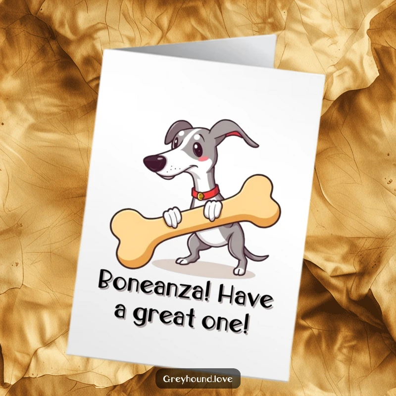 Funny Free Printable Birthday Card: A greyhound joyfully fetches a giant novelty bone, tail wagging.