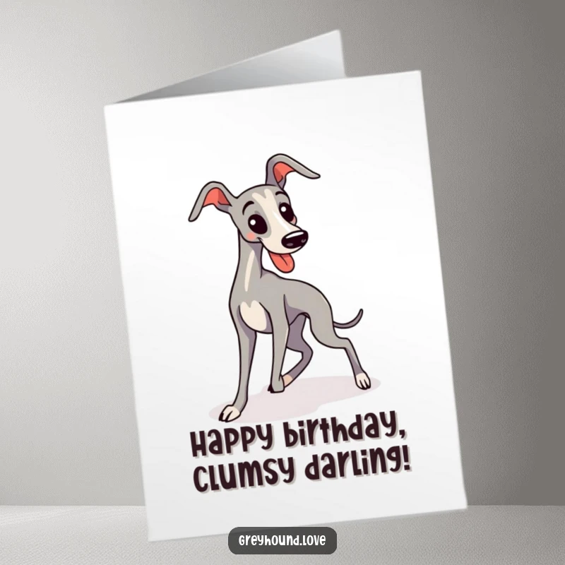 Funny Free Printable Birthday Card: Kawaii greyhound comically tripping over its long legs, a cute mishap.