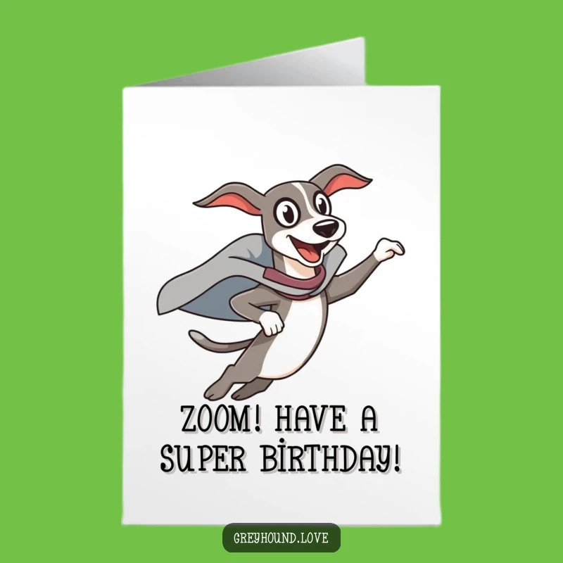 Free Printable Birthday Card: Funny Superhero Greyhound Leap - Downloadable Gift!