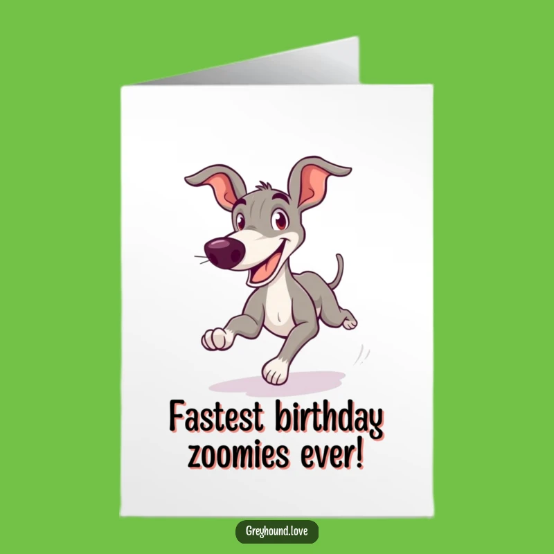 Free Printable Birthday Card: Goofy Greyhound Zooming Funny Dog Downloadable Gift