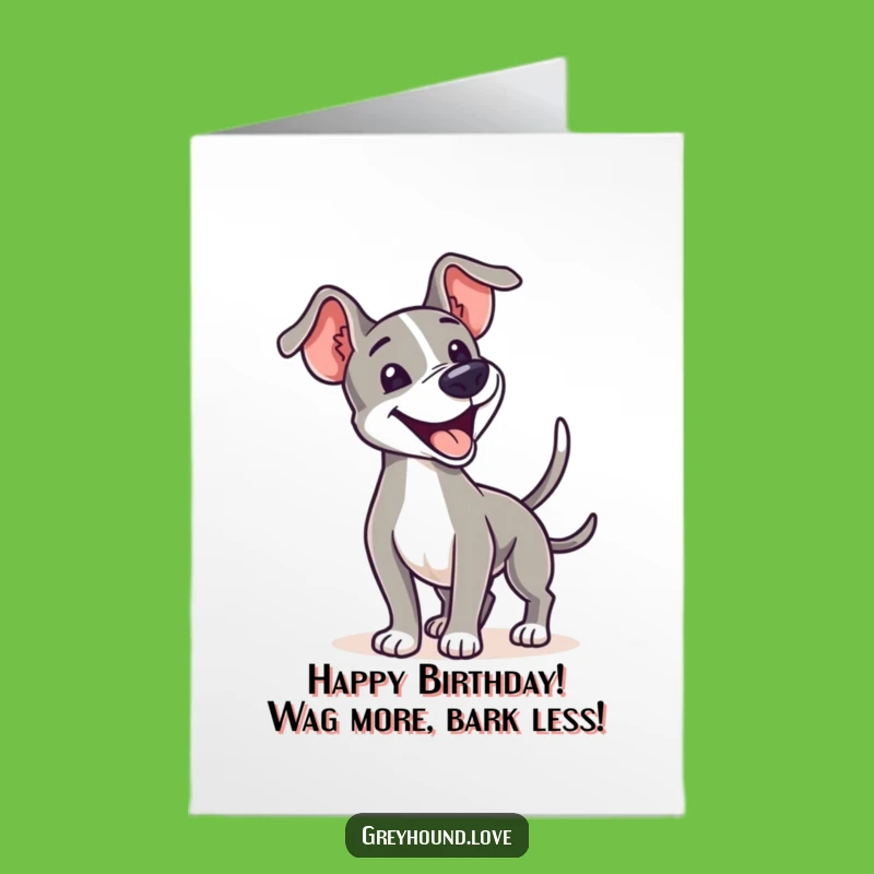 Free Printable Birthday Card: Joyful Greyhound Tail Wag Funny Downloadable Gift