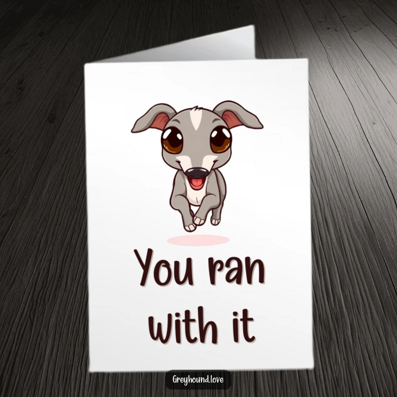 Free Printable Congratulations Card: A graceful greyhound with expressive eyes running with pure elation.