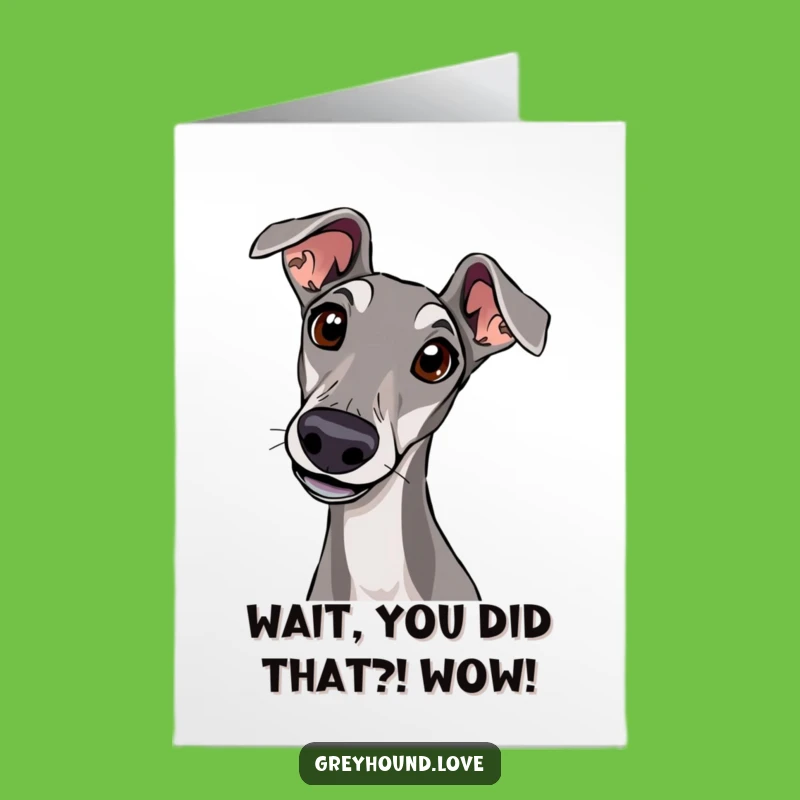 Free Printable Congrats Card: Curious Greyhound Head Tilt Funny Downloadable Gift