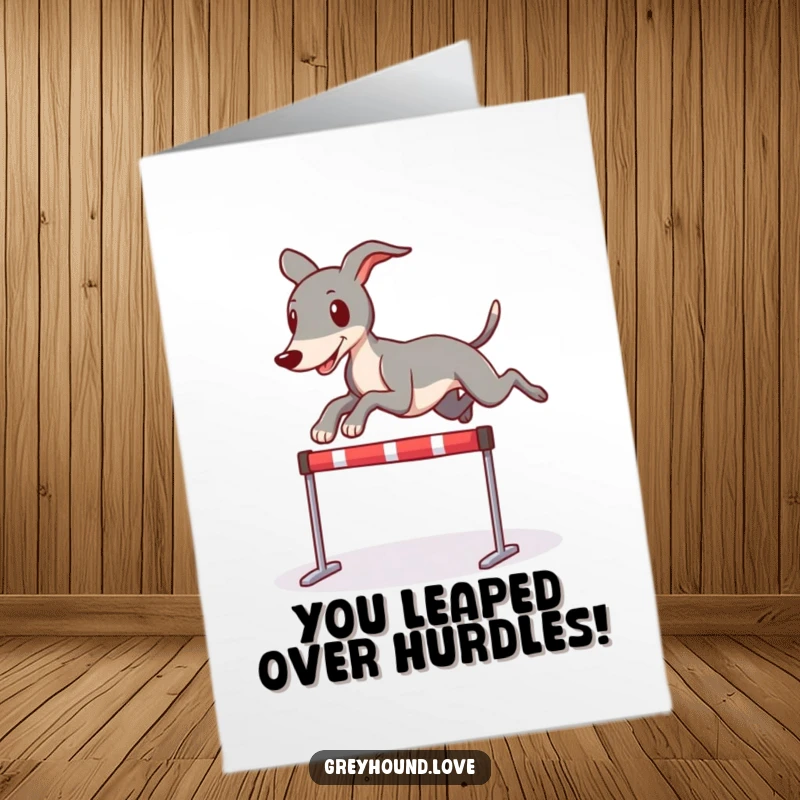 Funny Free Printable Congratulations Card: A greyhound character is captured mid-leap, gracefully clearing a tiny hurdle.