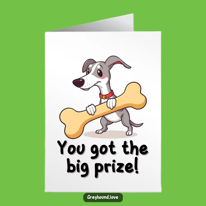 Free Printable Congrats Card: Greyhound's Big Bone Win - Funny Downloadable!