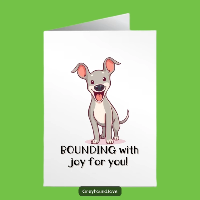 Free Printable Excited Greyhound Congrats Card - Funny Downloadable Yipping Jump Gift