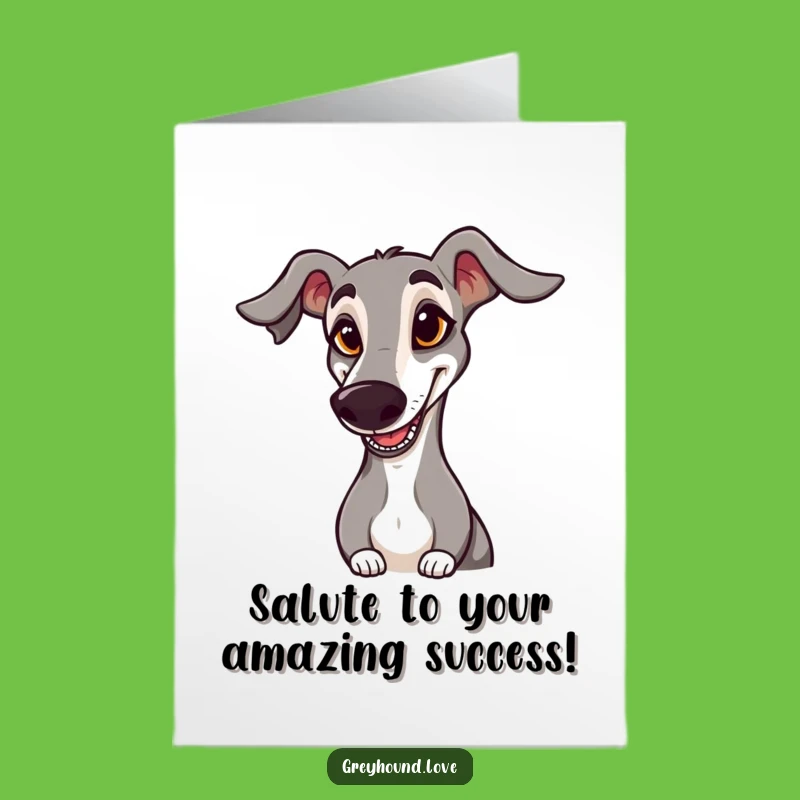Free Printable Goofy Greyhound Saluting Congrats Card - Funny Downloadable Fast Dog Gift