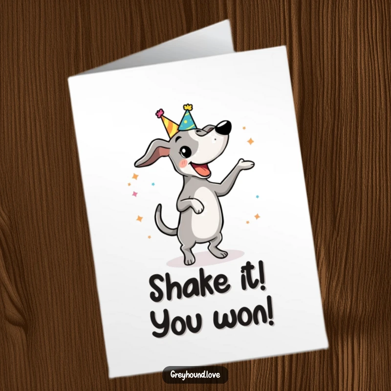 Funny Free Printable Congrats Card: Greyhound in a Mini Party Hat Doing a Silly, Happy Dance to Celebrate!