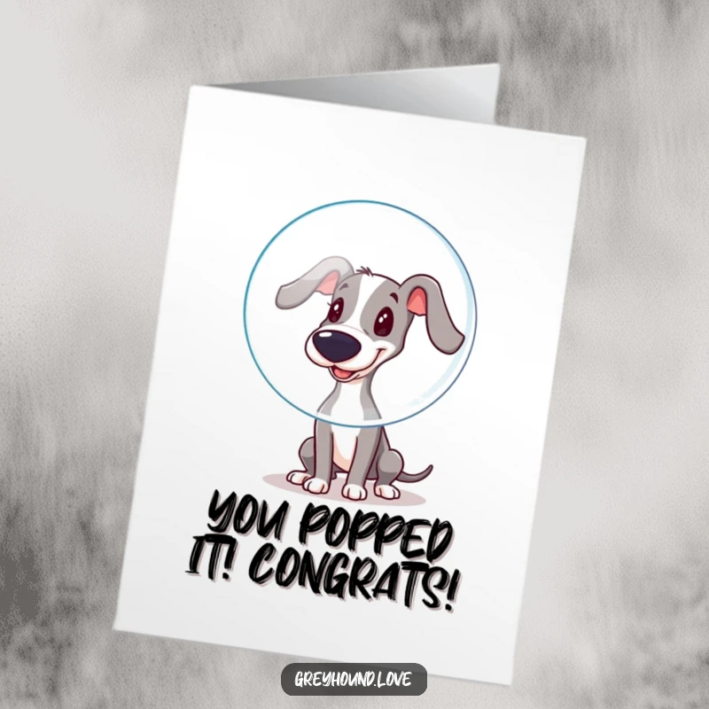 Funny Free Printable Congrats Card: Playful Greyhound Booping a Big Bubble with its Nose, Pure Celebration!
