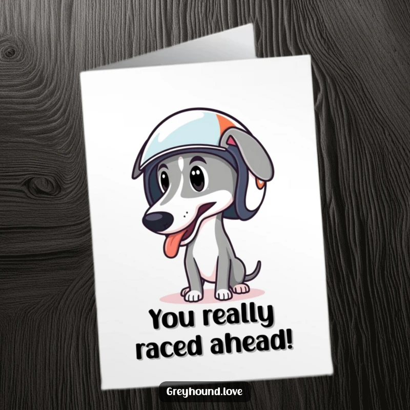 Funny Free Printable Congratulations Card: Greyhound wearing a racing helmet, tongue lolling, crossing the finish line.
