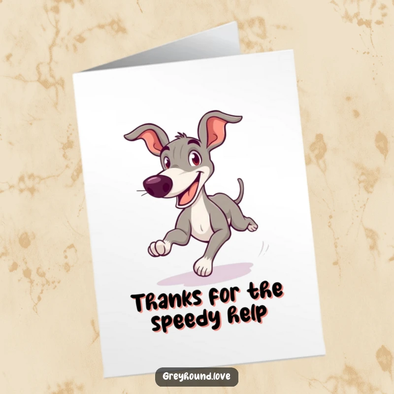 Funny Free Printable Thank You Card of a greyhound zooming happily with a goofy grin, expressing thanks.