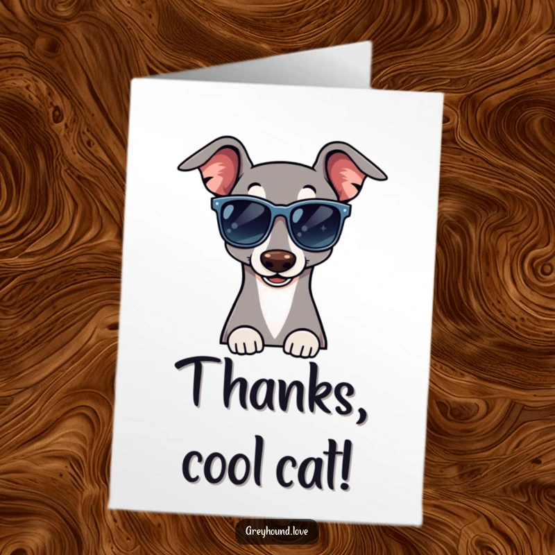 Funny Free Printable Thank You Card of a greyhound in cool sunglasses delivering a cheeky wink, expressing thanks.