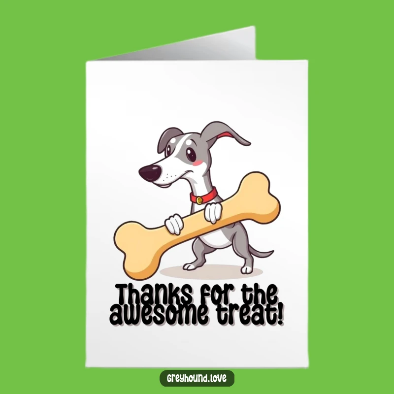 Free Printable Thank You Card: Greyhound's Bone Gratitude - Funny Downloadable!