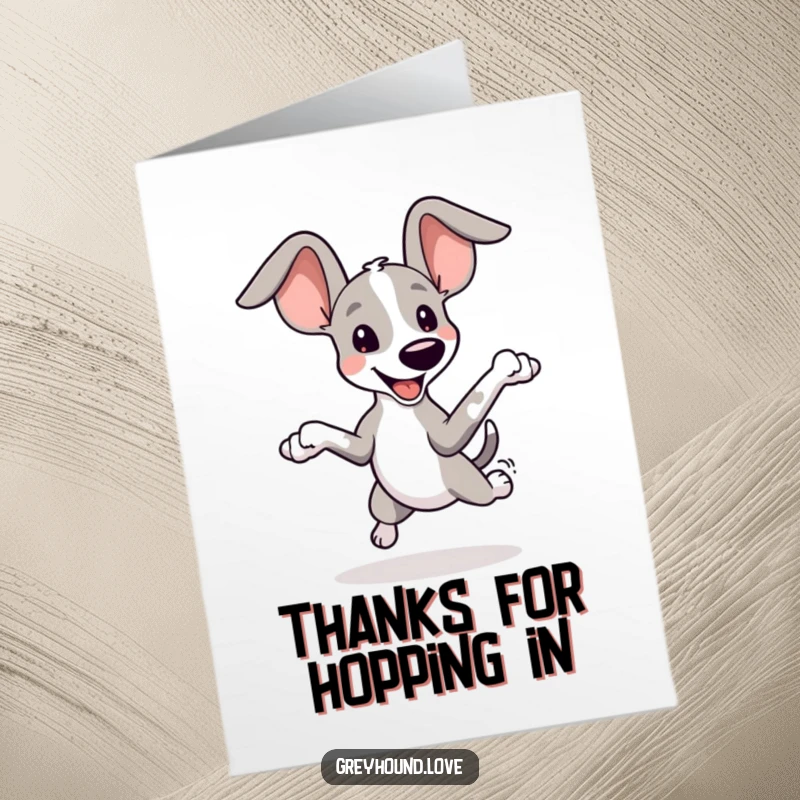 Funny Free Printable Thank You Card: A playful greyhound with huge ears leaps joyfully, expressing thanks.