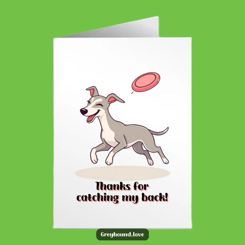 Free Printable Winking Greyhound Frisbee Thank You Card - Funny Downloadable Action Gift