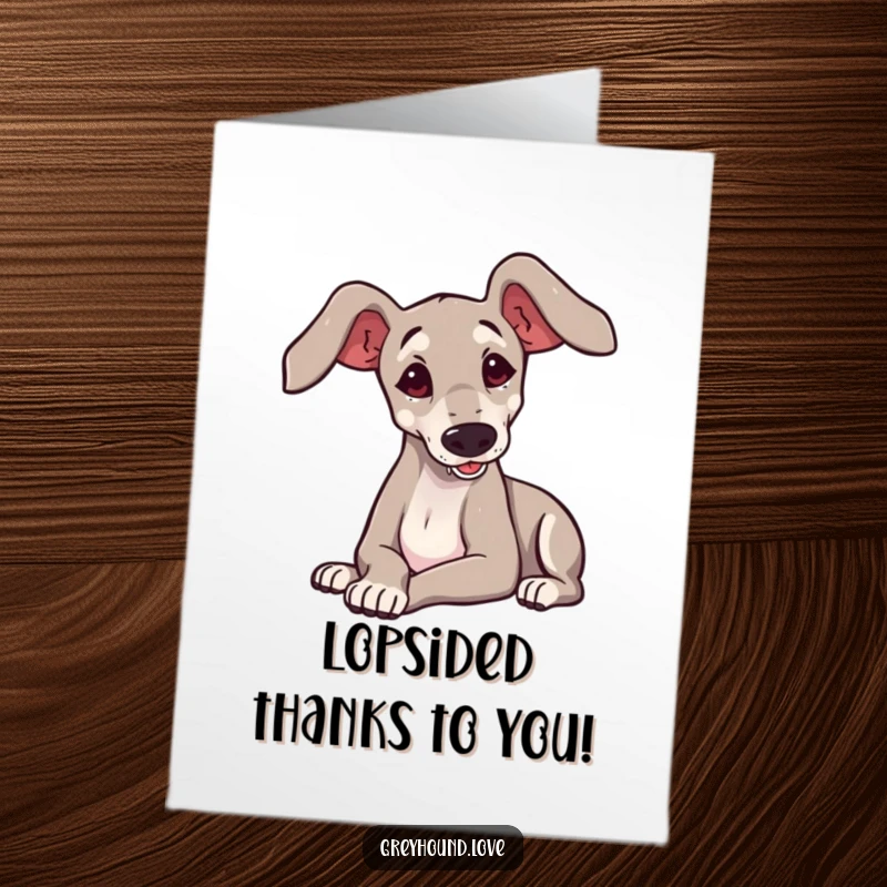 Funny Free Printable Thank You Card of a cute greyhound with big ears playfully flopping onto its side, expressing thanks.