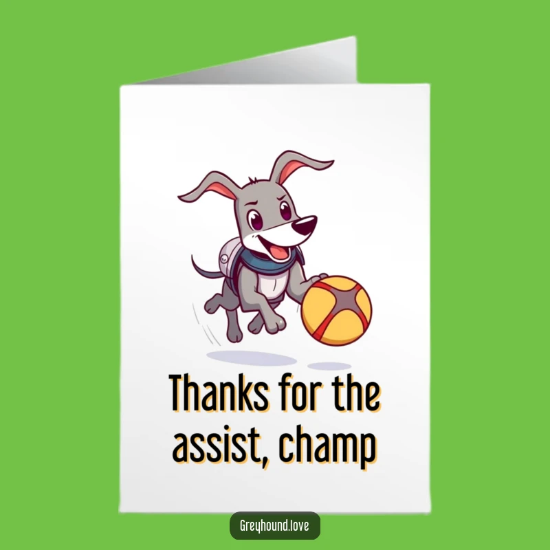 Free Printable Thank You Card: Armored Greyhound Ball Chase Thanks