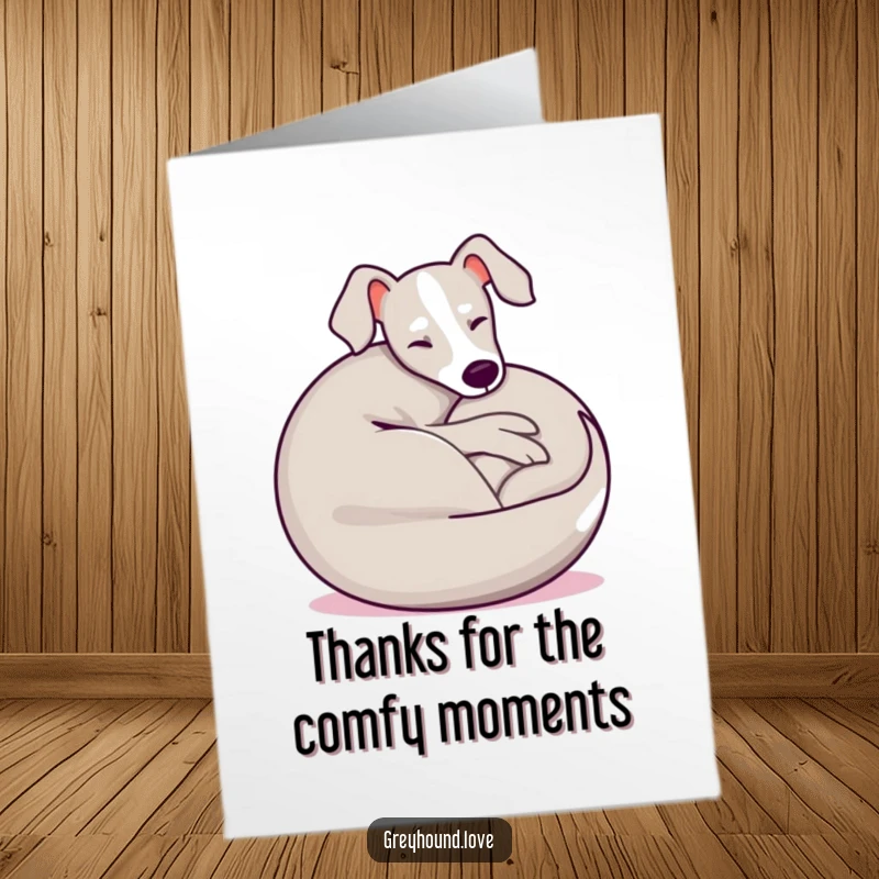 Funny Free Printable Thank You Card with a happy, relaxed greyhound, expressing gratitude with a smile.