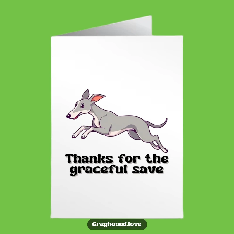 Free Printable Thank You Card: Graceful Greyhound Leap Funny Downloadable Gift