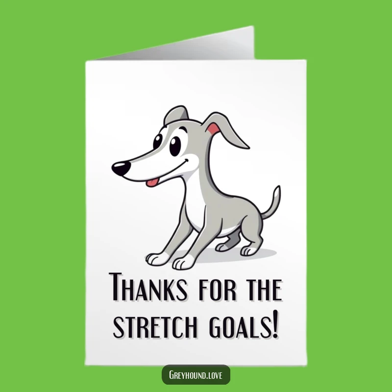 Free Printable Thank You Card: Relaxed Greyhound - Funny Downloadable Gift
