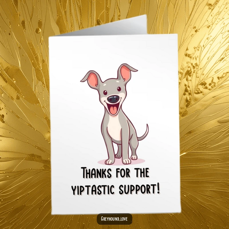 Funny Free Printable Thank You Card: Excited greyhound mid-bound, giving a happy yip of thanks.