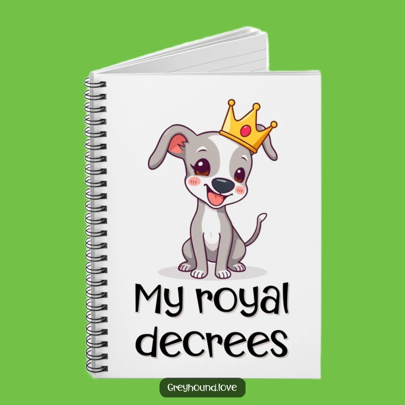 Funny Crowned Greyhound Tail Wag Notebook - Jot Down Your Royal Ideas